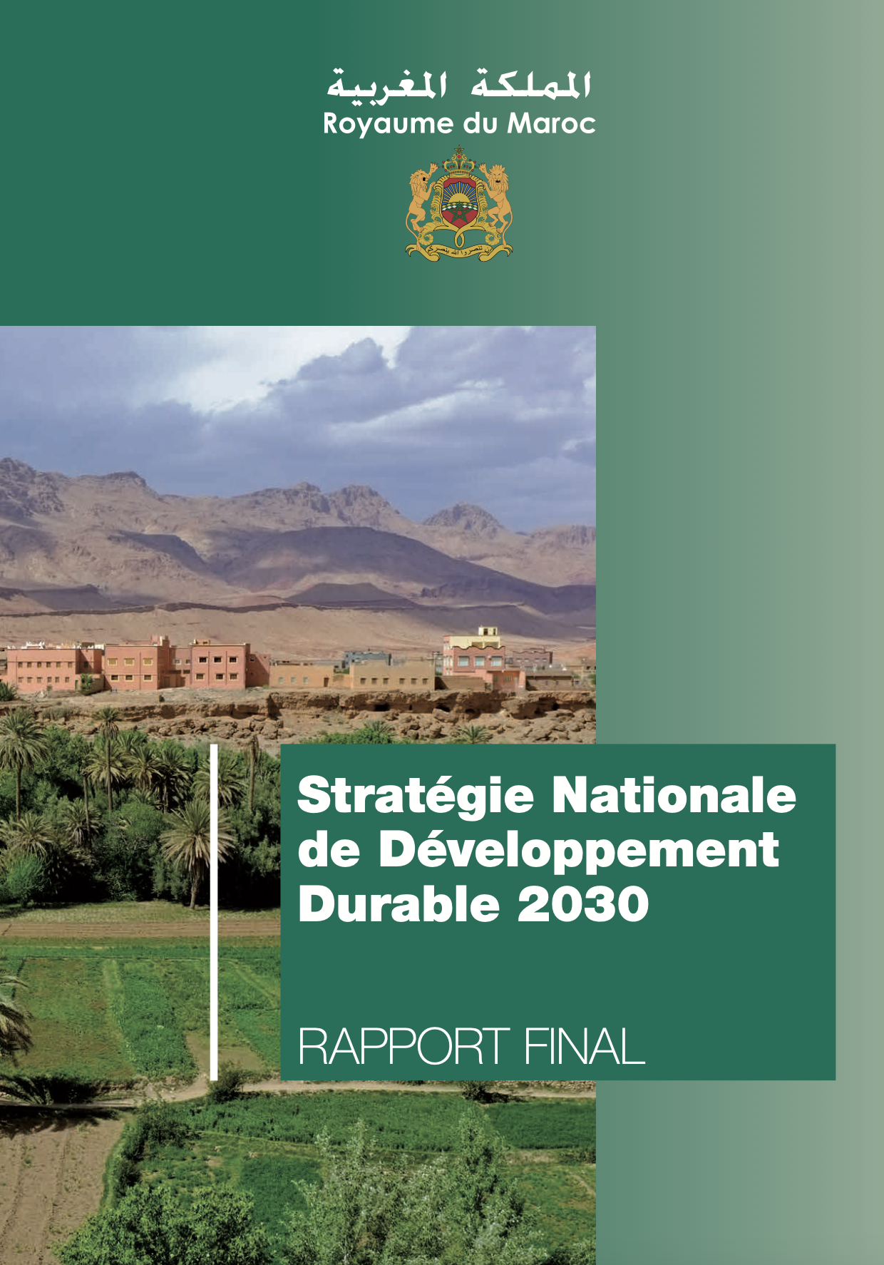 La Stratégie Nationale de Développement Durable (SNDD)